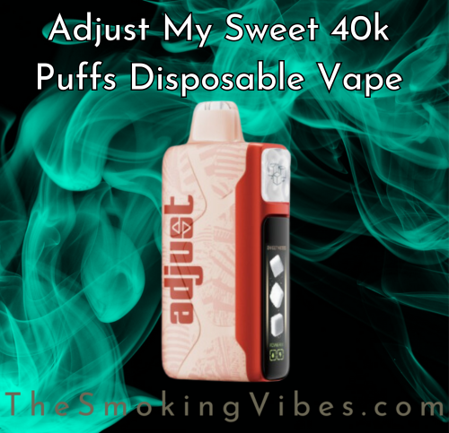 
                      
                        adjust-my-sweet-vape
                      
                    