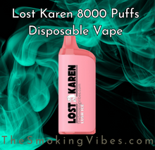  Lost Karen 8000 Puffs Disposable Vape